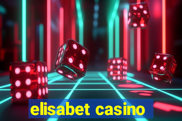 elisabet casino